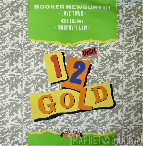 / Booker Newberry III  Cheri  - Love Town / Murphy's Law