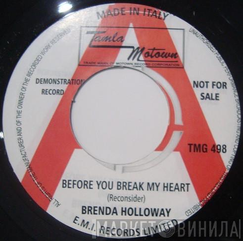 / Brenda Holloway  Four Tops  - Before You Break My Heart (Reconsider) / Sweet Was The Love