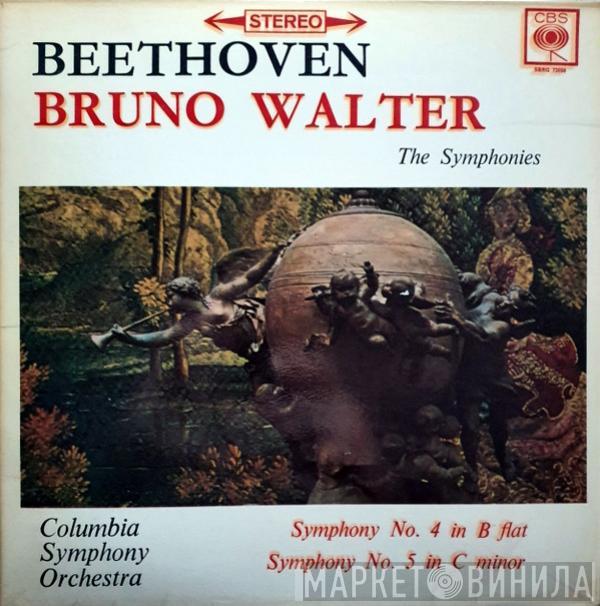 / Bruno Walter / Columbia Symphony Orchestra  Ludwig van Beethoven  - Symphony No. 5 / Symphony No. 4