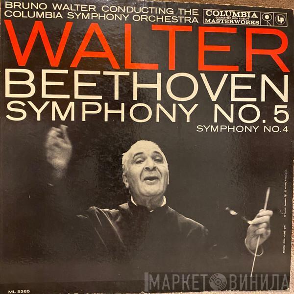 , Bruno Walter , Ludwig van Beethoven  Columbia Symphony Orchestra  - Symphony No. 5 / Symphony No. 4