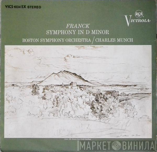 , César Franck / Boston Symphony Orchestra  Charles Munch  - Symphony In D Minor