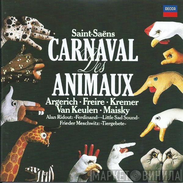 / Camille Saint-Saëns / Alan Ridout - Frieder Meschwitz · Martha Argerich · Nelson Freire · Gidon Kremer · Isabelle van Keulen  Mischa Maisky  - Carnaval Des Animaux / «Ferdinand» ·  «Little Sad Sound» / «Tiergebete»