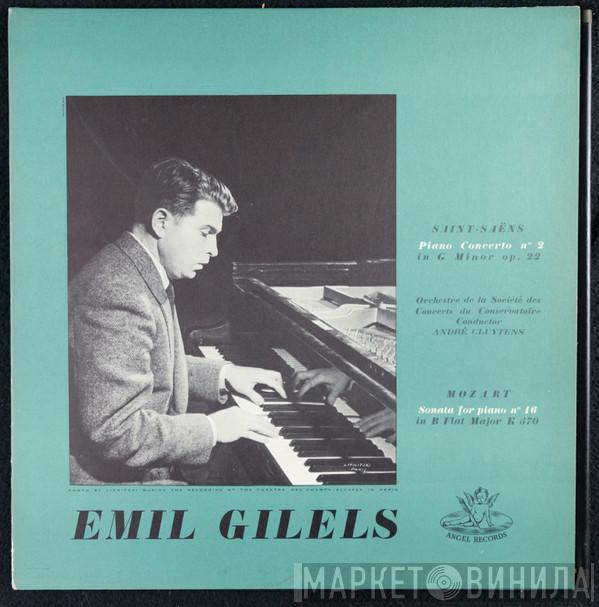 , Camille Saint-Saëns / Wolfgang Amadeus Mozart , Conductor Orchestre De La Société Des Concerts Du Conservatoire , André Cluytens  Emil Gilels  - Piano Concerto No. 2 In G Minor / Sonata No. 16 In B Flat Major, K.570