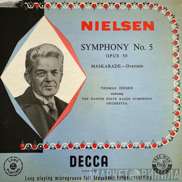 , Carl Nielsen Conducting Thomas Jensen  Statsradiofoniens Symfoniorkester  - Nielsen Symphony No. 5 / Maskarade Overture