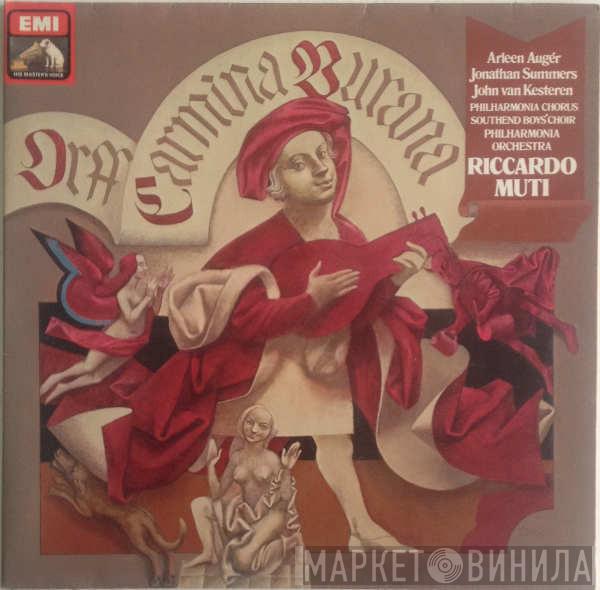- Carl Orff / Riccardo Muti / Arleen Auger / Jonathan Summers / John Van Kesteren / Philharmonia Chorus / Southend Boys' Choir  Philharmonia Orchestra  - Carmina Burana