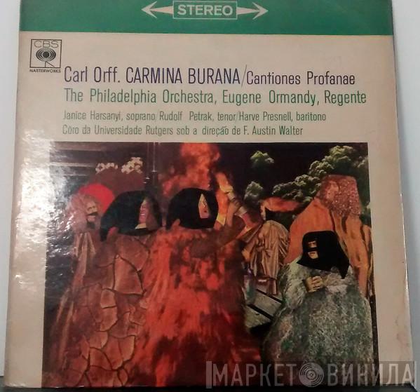 - Carl Orff / The Philadelphia Orchestra  Eugene Ormandy  - Carmina Burana / Cantiones Profanae