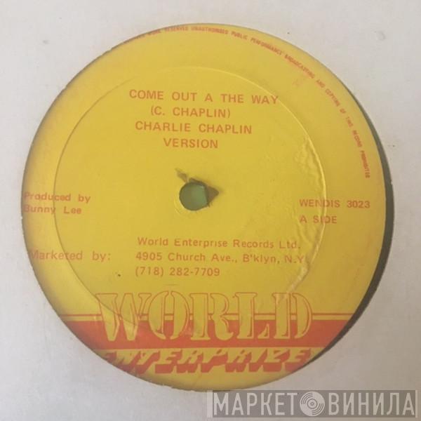 , Charlie Chaplin   King Kong  - Come Out A The Way / Have To Work On Sunday
