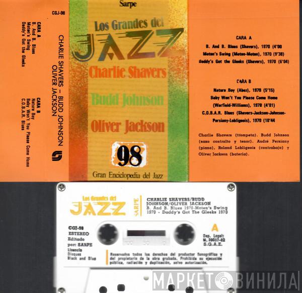 / Charlie Shavers / Budd Johnson  Oliver Jackson  - Los Grandes Del Jazz 98