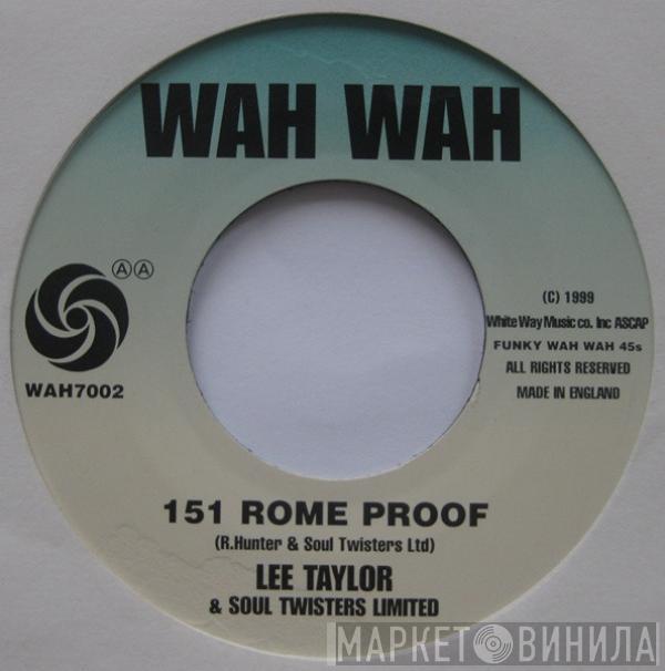/ Cheyenne   Lee Taylor & Soul Twisters Ltd.  - Come Back To Me / 151 Rome Proof