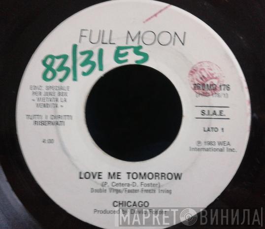 / Chicago   Don Henley  - Love Me Tomorrow / Dirty Laundry