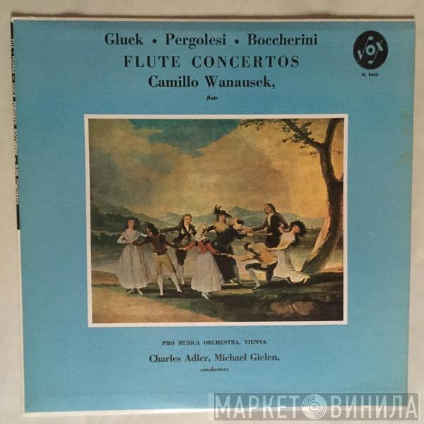 , Christoph Willibald Gluck , Giovanni Battista Pergolesi , Luigi Boccherini , Flute / Camillo Wanausek , Vienna Pro Musica Orchestra , F. Charles Adler  Michael Gielen  - Flute Concerto In G Major / Flute Concerto In G Major / Flute Concerto In D Major