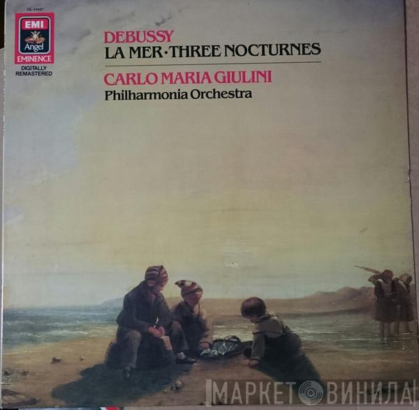 - Claude Debussy , Carlo Maria Giulini  Philharmonia Orchestra  - La Mer / Three Nocturnes