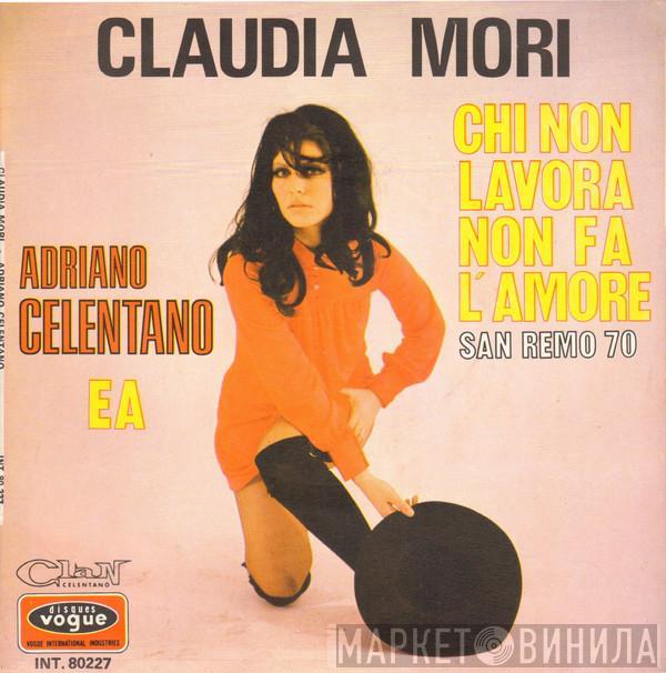 / Claudia Mori  Adriano Celentano  - Chi Non Lavora Non Fa L'Amore / Ea