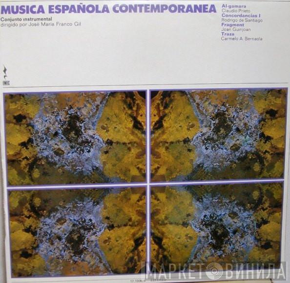 / Claudio Prieto / Rodrigo De Santiago / Joan Guinjoan  Carmelo Bernaola  - Música Española Contemporánea