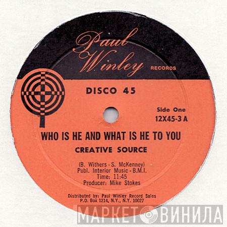/ Creative Source  Harlem Underground Band  - Who Is He And What Is He To You / Finger In It