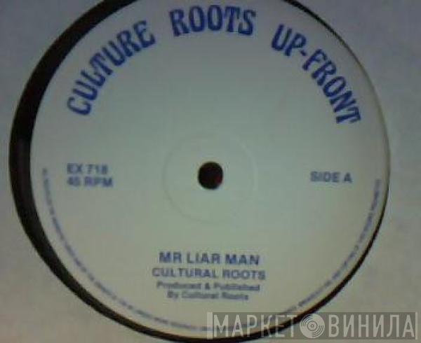 / Cultural Roots  Hugh Chris  - Mr. Liar Man / People Come A Dance