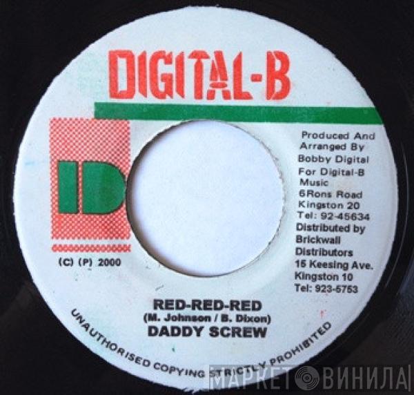 / Daddy Screw  The Techniques  - Red-Red-Red / You Don't Care