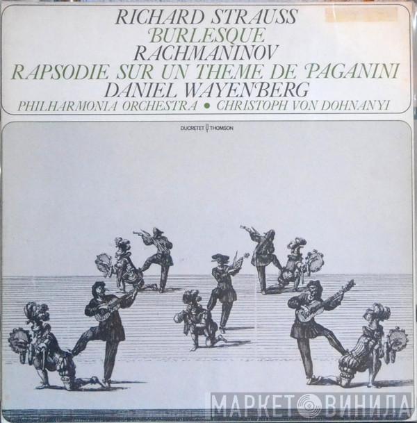 , Daniel Wayenberg , Philharmonia Orchestra , Christoph von Dohnányi / Richard Strauss  Sergei Vasilyevich Rachmaninoff  - Burlesque / Rapsodie Sur Un Theme De Paganini