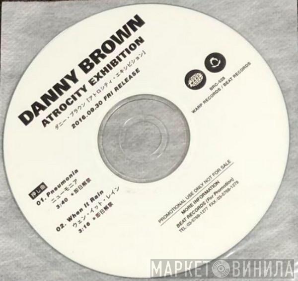 = Danny Brown   Danny Brown   - Atrocity Exhibition = アトロシチィ・エキシビション