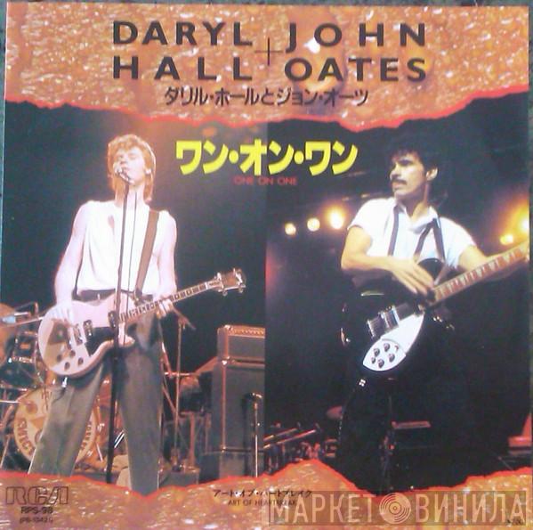 = Daryl Hall & John Oates  Daryl Hall & John Oates  - ワン・オン・ワン = One On One