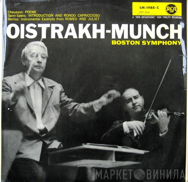 , David Oistrach , Charles Munch  Boston Symphony Orchestra  - Poeme / Introduction And Rondo Capriccioso / Instrumental Excerpts From Romeo And Juliet