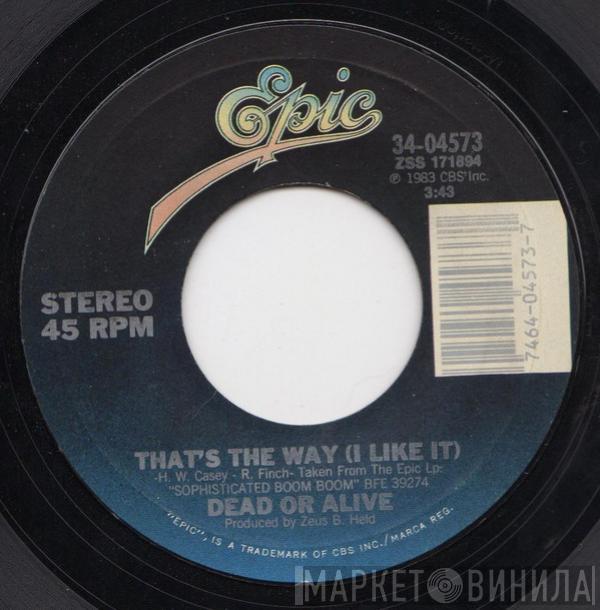 / Dead Or Alive  Merle Haggard  - That's The Way (I Like It) / You Nearly Lose Your Mind