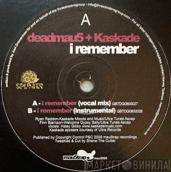 + Deadmau5  Kaskade  - I Remember
