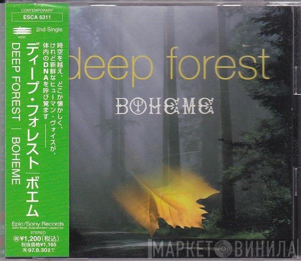 = Deep Forest  Deep Forest  - Boheme = ボエム