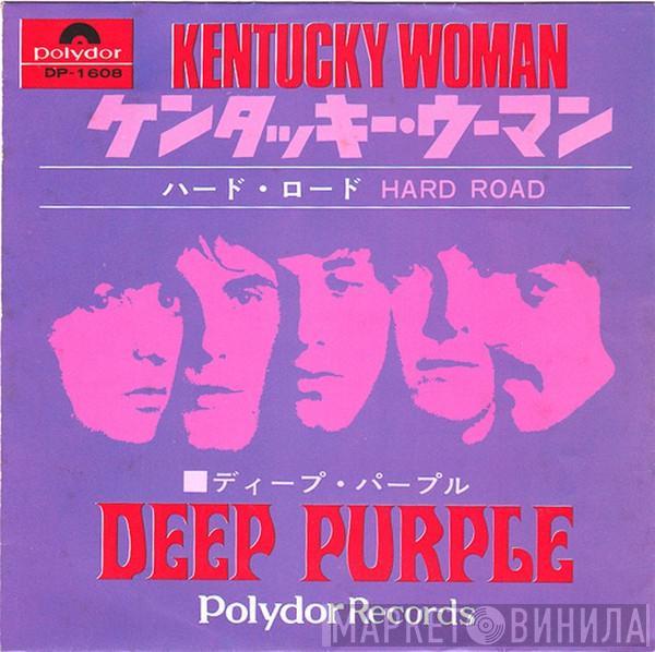 = Deep Purple  Deep Purple  - Kentucky Woman = ケンタッキー・ウーマン / Hard Road = ハード・ロード