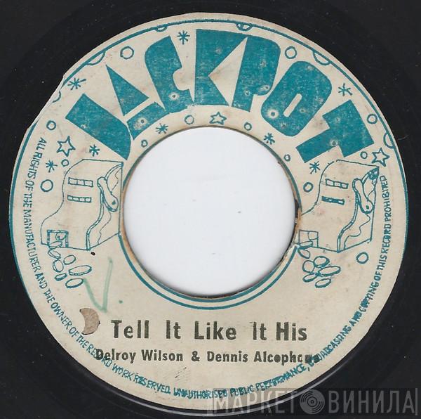 / Delroy Wilson  Dennis Alcapone  - I Can't Explain / Tell It Like It Is