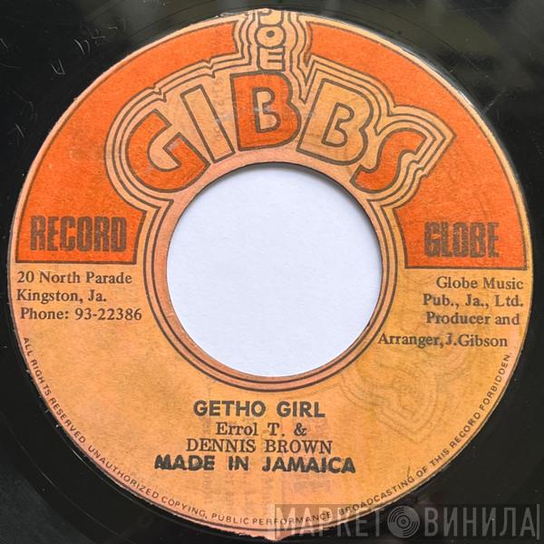 / Dennis Brown  The Mighty Two  - Getho Girl / Version