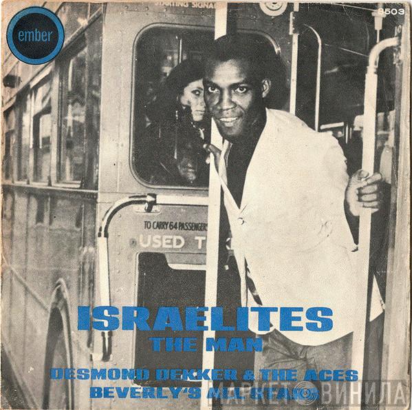 / Desmond Dekker & The Aces  Beverley's All Stars  - Israelites / The Man