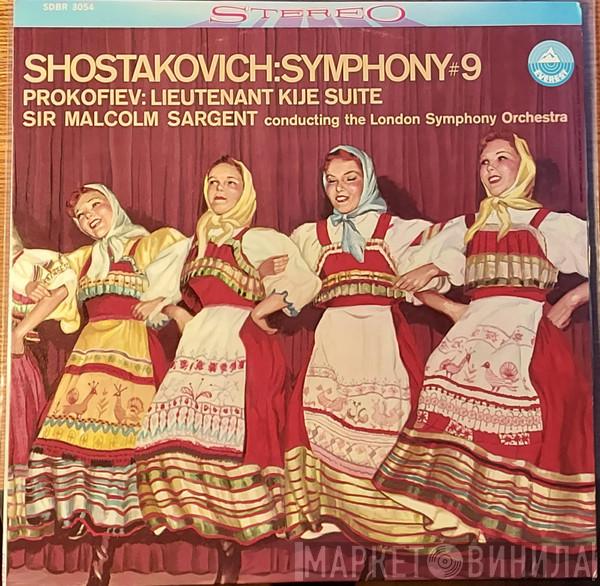 / Dmitri Shostakovich - Sergei Prokofiev , Sir Malcolm Sargent  The London Symphony Orchestra  - Symphony #9 / Lieutenant Kije Suite