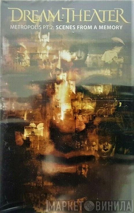= Dream Theater  Dream Theater  - Metropolis Pt. 2: Scenes From A Memory