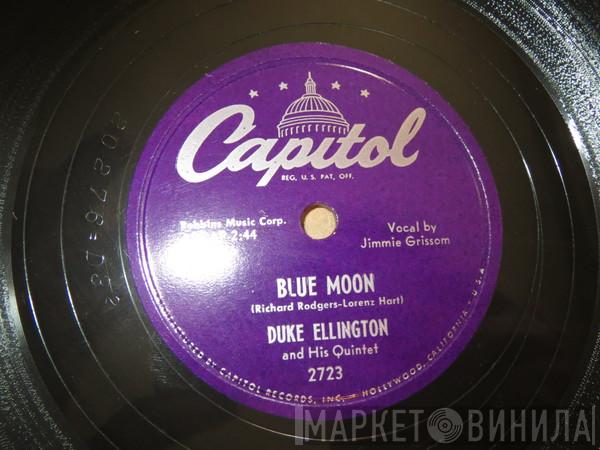 / Duke Ellington Quintet  Duke Ellington And His Orchestra  - Blue Moon / Ultra Deluxe