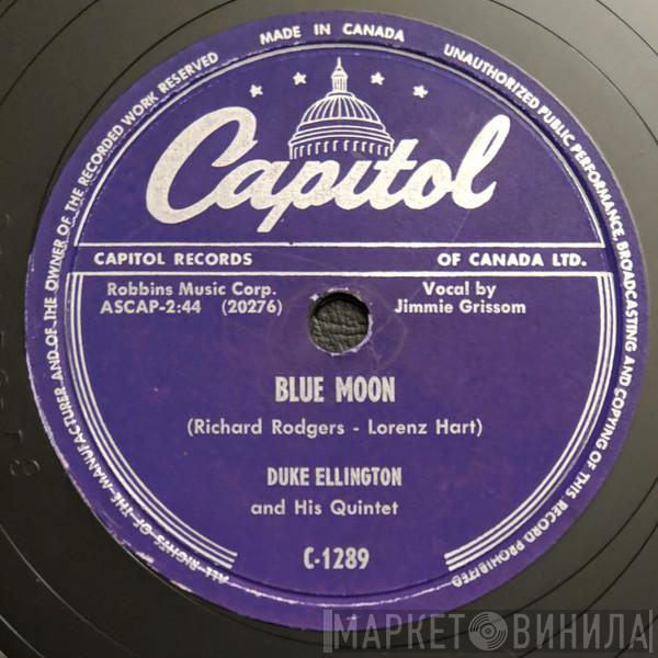 / Duke Ellington Quintet  Duke Ellington And His Orchestra  - Blue Moon / Ultra Deluxe