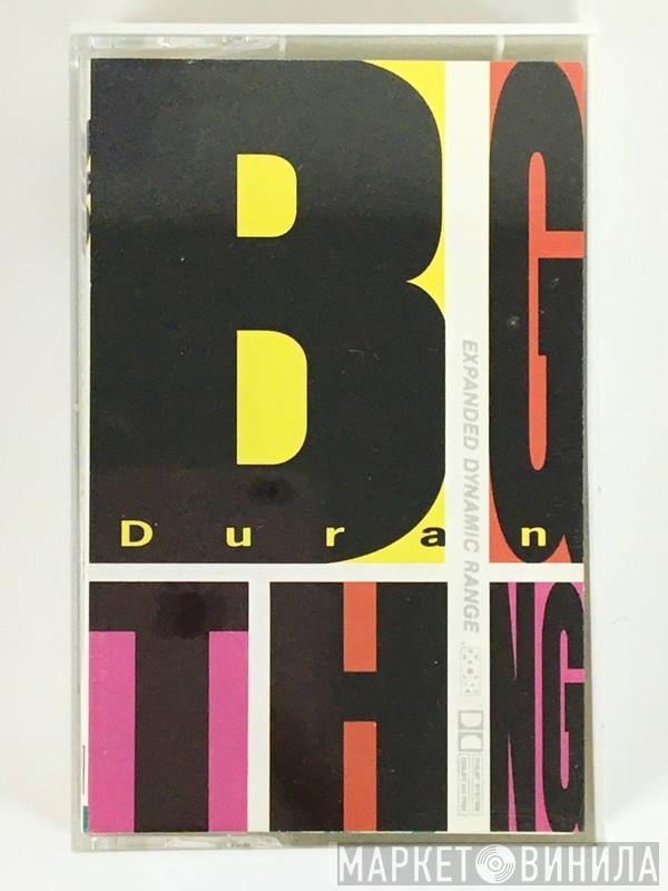 = Duran Duran  Duran Duran  - Big Thing