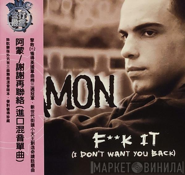 = Eamon  Eamon  - F**k It (I Don't Want You Back) = 謝謝再聯絡