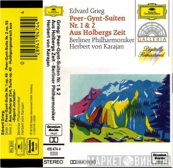- Edvard Grieg , Berliner Philharmoniker  Herbert von Karajan  - Peer Gynt Suiten Nr. 1 & 2 / Aus Holbergs Zeit