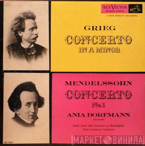 , Edvard Grieg , Felix Mendelssohn-Bartholdy , pianist - Ania Dorfmann , The Robin Hood Dell Orchestra Of Philadelphia  Erich Leinsdorf  - Concerto In A Minor /  Concerto No. 1