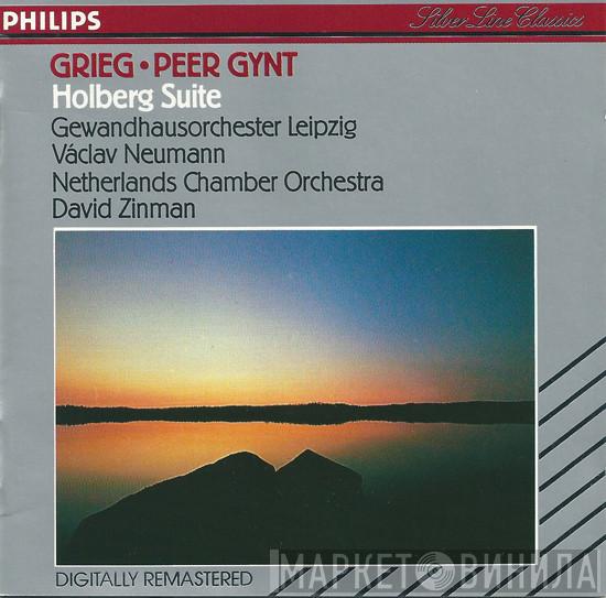 , Edvard Grieg , Gewandhausorchester Leipzig , Václav Neumann , Netherlands Chamber Orchestra  David Zinman  - Peer Gynt Op. 23 / Holberg Suite Op. 40