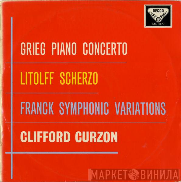 , Edvard Grieg , Henry Litolff , César Franck  Clifford Curzon  - Piano Concerto / Scherzo / Symphonic Variations