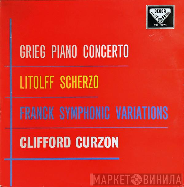 , Edvard Grieg , Henry Litolff , César Franck  Clifford Curzon  - Piano Concerto / Scherzo / Symphonic Variations