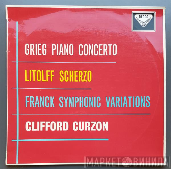 , Edvard Grieg , Henry Litolff , César Franck  Clifford Curzon  - Piano Concerto / Scherzo / Symphonic Variations
