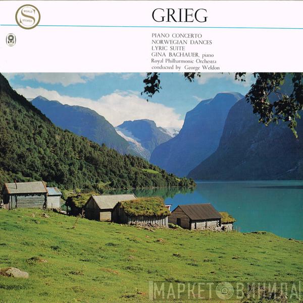 , Edvard Grieg , Piano Gina Bachauer Conducted By The Royal Philharmonic Orchestra  George Weldon  - Piano Concerto / Norwegian Dances / Lyric Suite