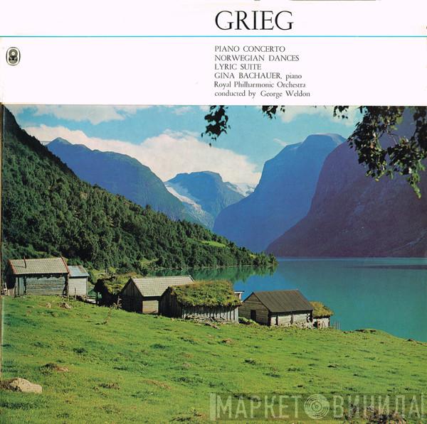 , Edvard Grieg , Piano Gina Bachauer Conducted By The Royal Philharmonic Orchestra  George Weldon  - Piano Concerto / Norwegian Dances / Lyric Suite