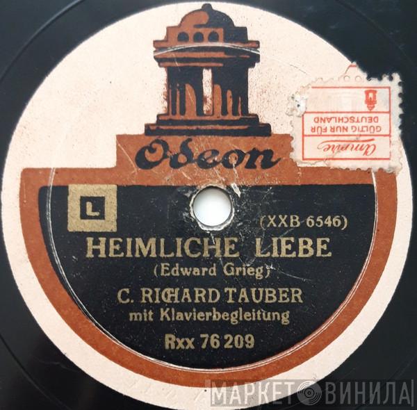 - Edvard Grieg  Richard Tauber  - Heimliche Liebe / Der Fruhling
