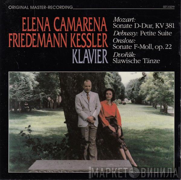 , Elena Camarena , Friedemann Kessler , Wolfgang Amadeus Mozart , Claude Debussy , George Onslow  Antonín Dvořák  - Sonate D-Dur, KV 381 / Petite Suite / Sonate F-Moll, Op. 22 / Slawische Tänze