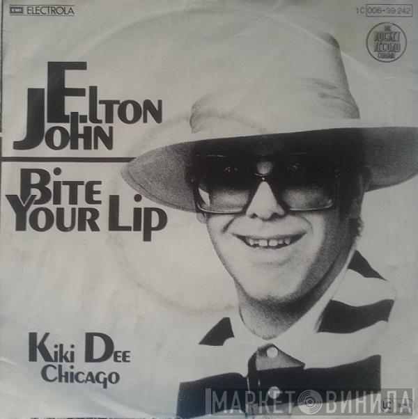 / Elton John  Kiki Dee  - Bite Your Lip / Chicago