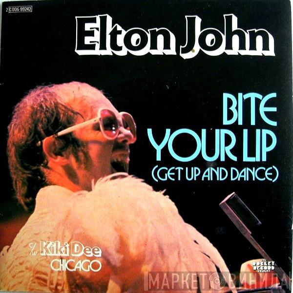 / Elton John  Kiki Dee  - Bite Your Lip (Get Up And Dance) / Chicago